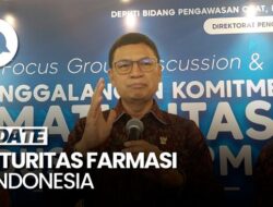 Video: Keinginan Kepala BPOM Kuatkan Reputasi Pharma Indonesia Di Kancah Dunia