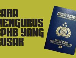 Cara Mengurus BPKB yang Rusak