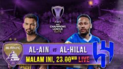 Kemenangan Bertahan AL Ain vs Al Hilal Di AFC Champion League Elite Malam Ini, Live Di iNews