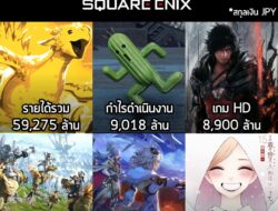 [Article] Square Enix เผยผลประกอบการไตรมาสแรก 2025-2026 รายได้และกำไรลดลงหลายกลุ่มธุรกิจจากสภาวะเศรษฐกิจ . Square Enix ไ…