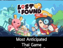 Lost & Found Co. ได้รับรางวัล Most Anticipated Thai Game จาก Thailand Game Awards