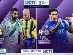 AFC Champions League Elite! Bersama Mahrez hingga Nunez, Saksikan Pertarungannya Secara LIVE Di RCTI!