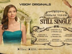 Nonton Yuki Kato Cari Jodoh! Ini Jadwal dan Link Pemutaran Online Series Still Single Hingga Vision+