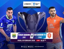 Misi Comeback Persib Bandung! Siap Balas Dendam Hingga Ratchaburi, Penyiaran Langsung Di VISION+