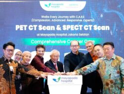 Mayapada Hospital Hadirkan PET-CT & SPECT-CT, Diagnosis Kanker Kian Akurat