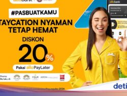 Allo Paylater Wujudkan Staycation Impian Lebih Hemat dan Tanpa Ribet