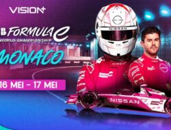 Rivalitas Formula E Berlanjut Hingga Monaco, Simak Jadwal Lengkapnya Hingga VISION+