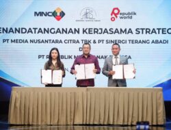 RMAB, MNCN, dan STA Jalin Kerja Sama Strategis Bangun Ekosistem Media Terintegrasi Di Indonesia